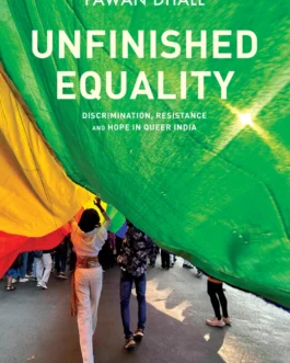 Unfinished Equality – Pawan Dhall