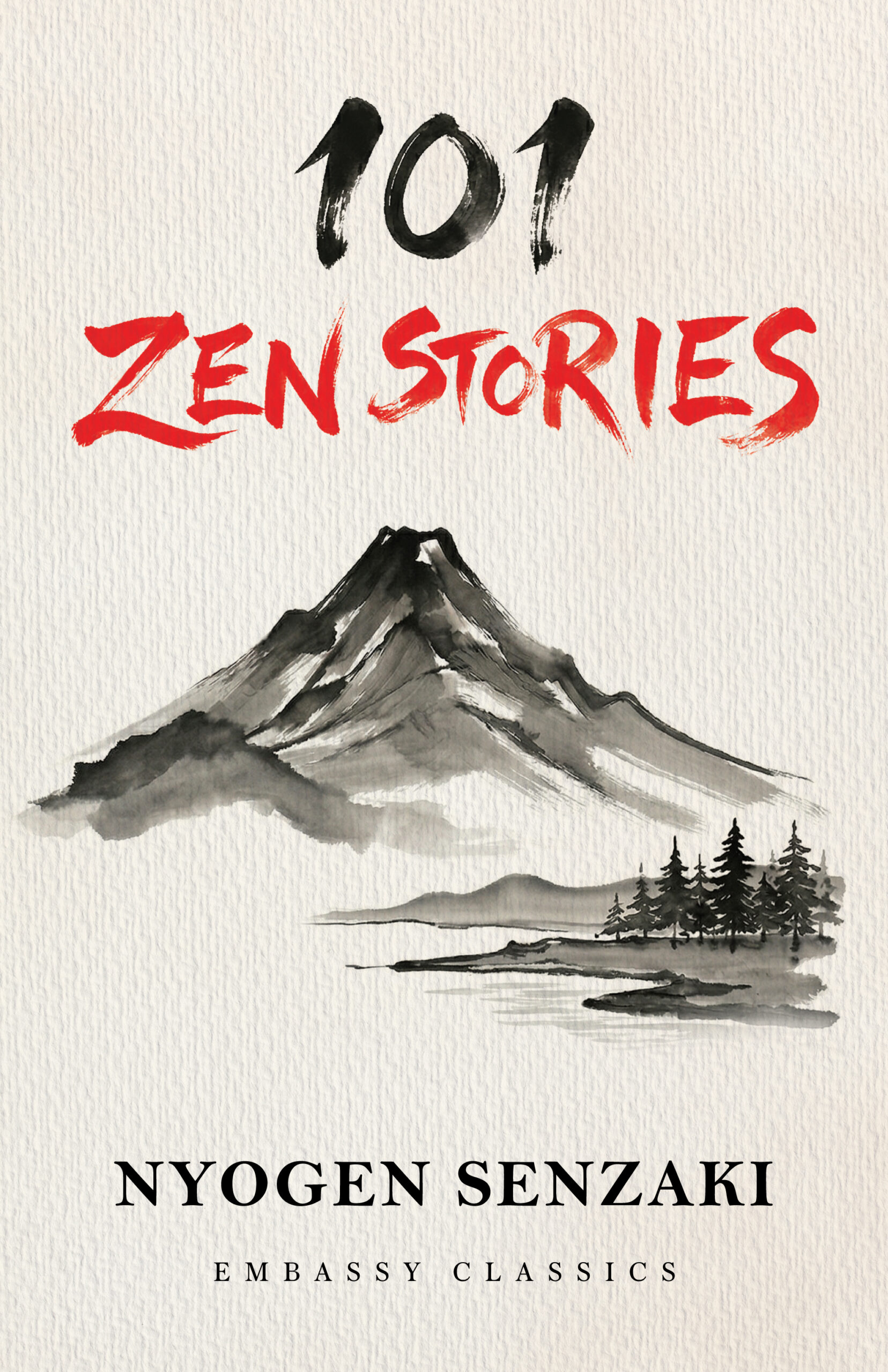 101 Zen Stories - Nyogen Senzaki