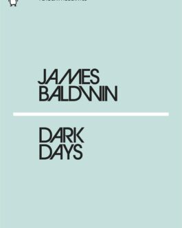 Dark Days – James Baldwin