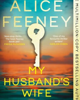 My Husband’s Wife – Alice Feeney