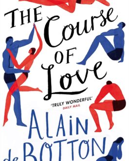 The Course of Love – Alain de Botton