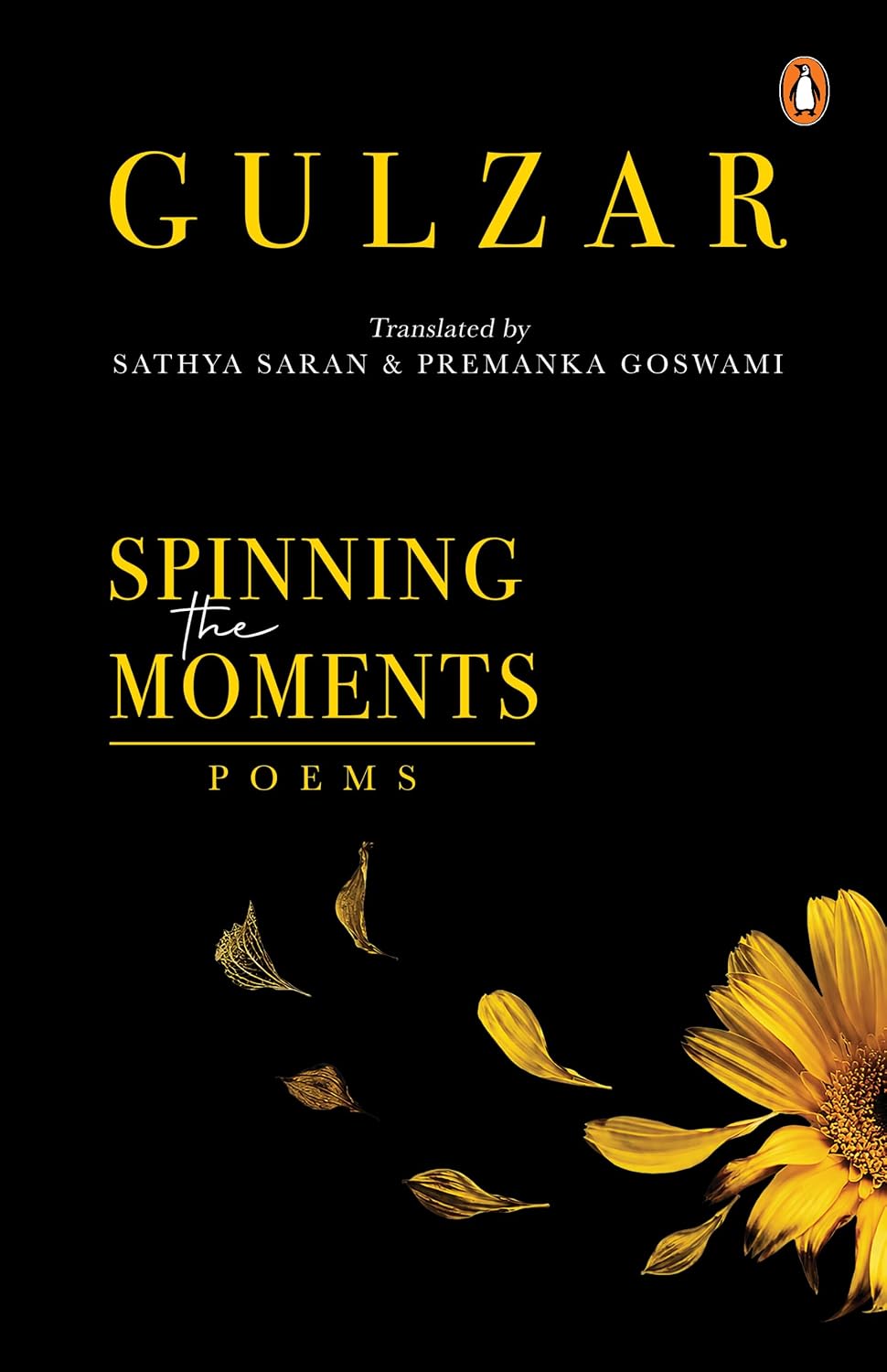 Spinning The Moments - Gulzar (Hardcover)