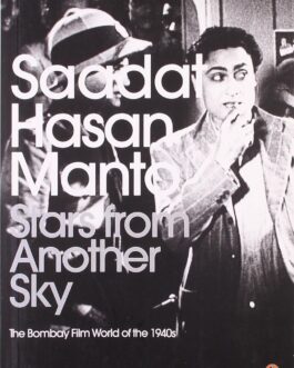 Stars from Another Sky – Saadat Hasan Manto