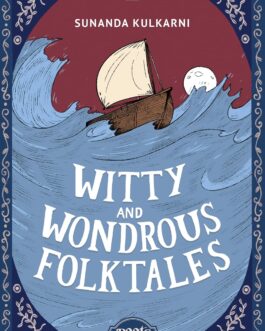 Witty and Wonderous Folktales – Sunanda Kulkarni