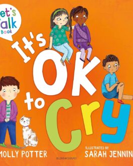 It’s Ok To Cry – Molly Potter and Sarah Jennings