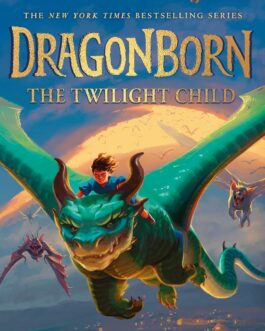 Dragonborn : The Twilight Child – Struan Murray