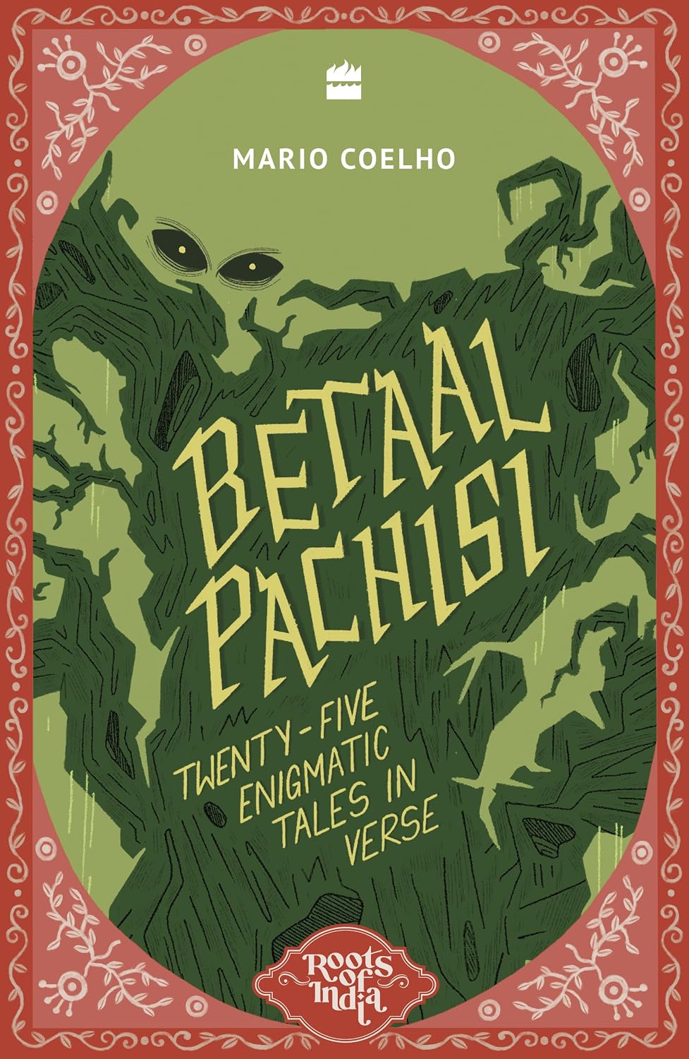 Betaal Pachisi : Twenty Five Enigmatic Tales in Verse - Mario Coelho