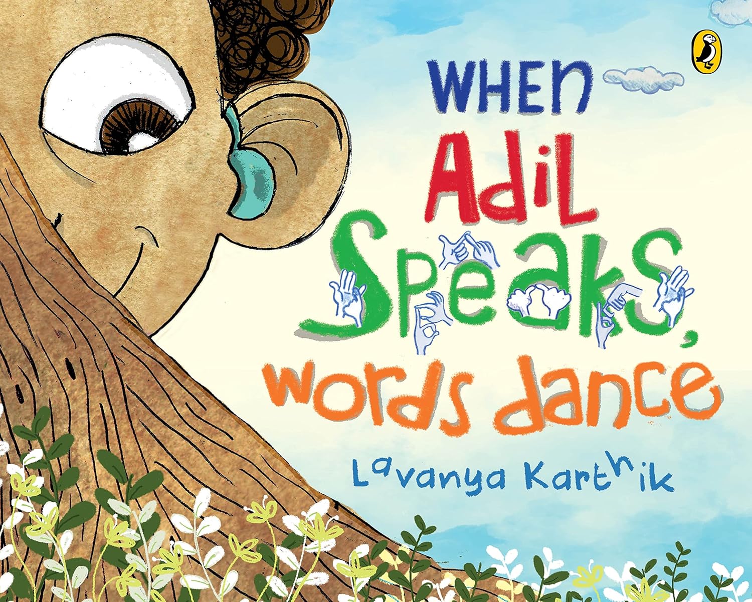 When Adil Speaks Words Dance - Lavanya Karthik