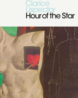 Hour Of The Star – Clarice Lispector