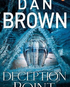 Deception Point – Dan Brown