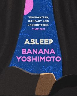 Asleep – Banana Yoshimoto