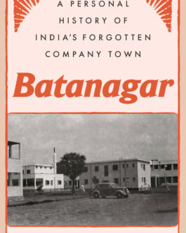 Batanagar – Parmita Sen