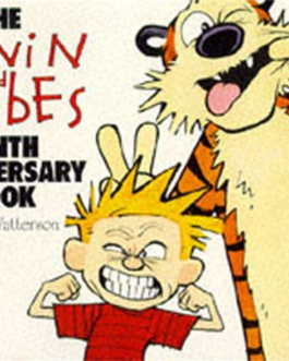 The Calvin and Hobbes : Tenth Anniversary Book – Bill Watterson