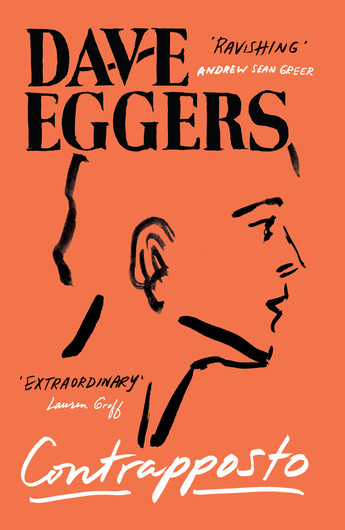 Contrapposto - Dave Eggers