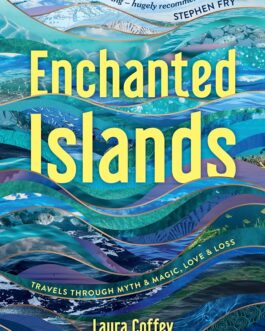 Enchanted Islands – Laura Coffey