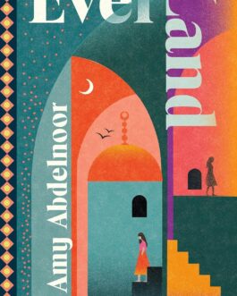 Ever Land – Amy Abdelnoor