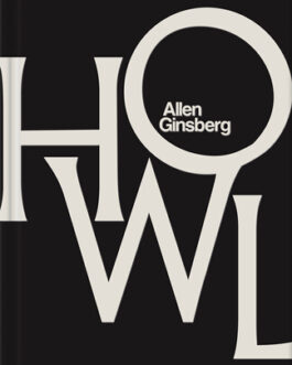 Howl – Allen Ginsberg (Hardcover)