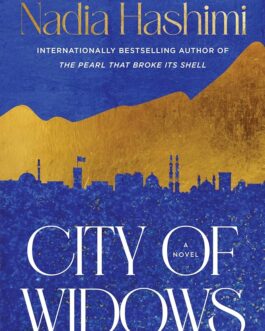 City of Widows – Nadia Hashimi