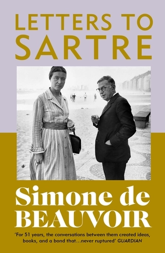 Letters to Sartre - Simon De Beauvoir