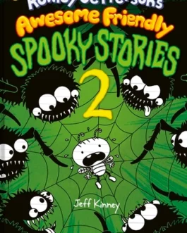 Rowley Jefferson’s Awesome Friendly Spooky Stories – Jeff Kinney