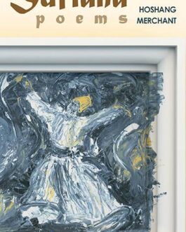 Sufiana : Poems – Hoshang Merchant