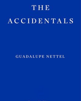 The Accidentals – Guadalupe Nettel