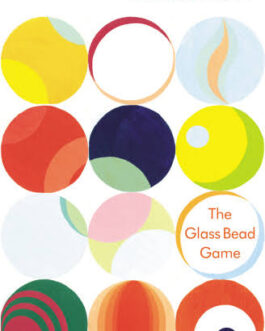 The Glass Bead Game – Herman Hesse
