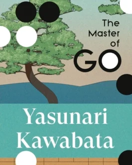 The Master of GO – Yasunari Kawabata