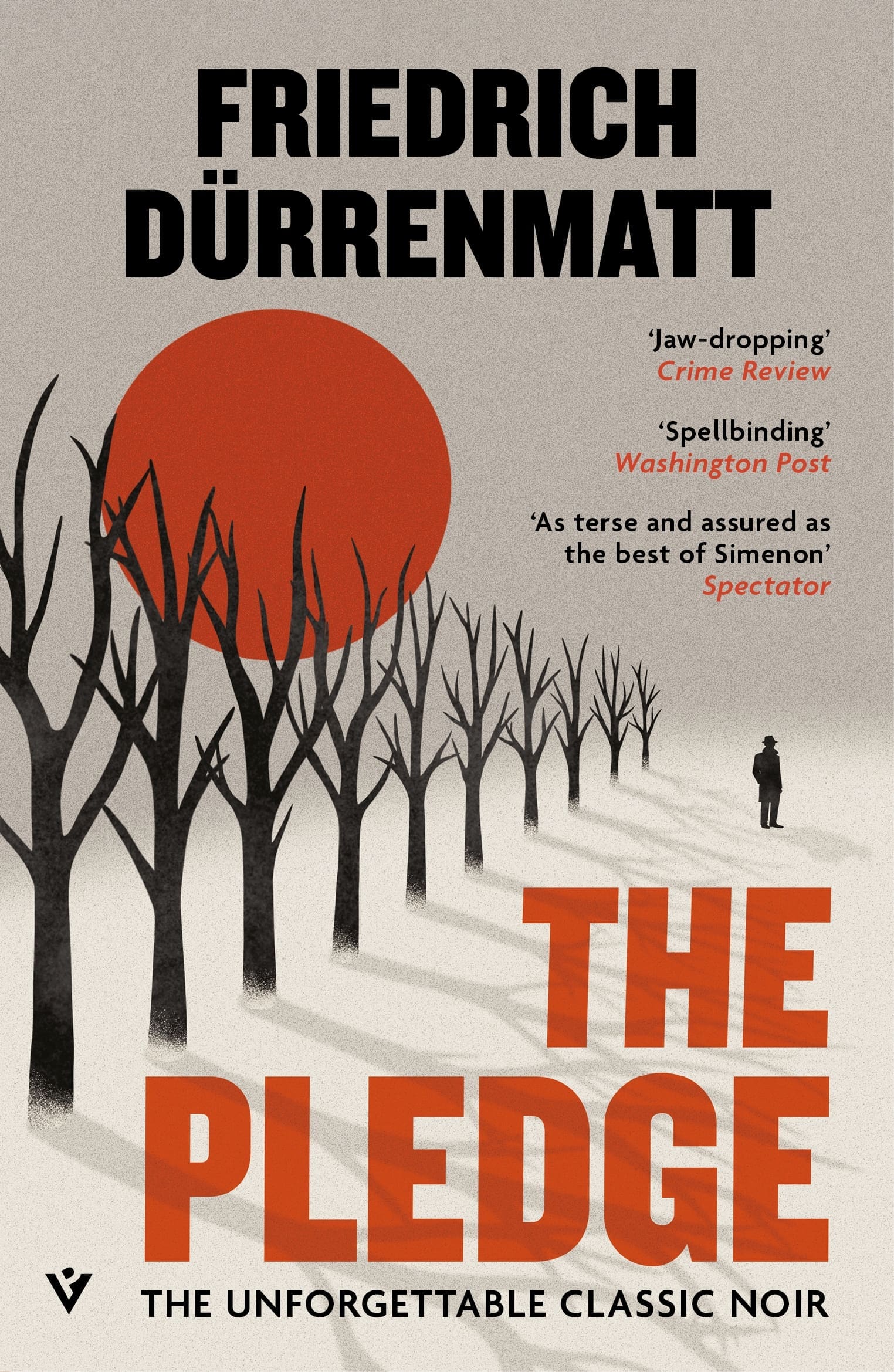 The Pledge - Friedrich Dürrenmatt, tr . Joel Agee