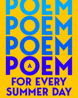 Poem for Every Summer Day – Allie Esiri