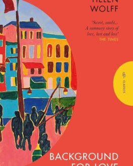 Background For Love – Helen Wolf