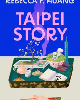 Taipei Story – Rebecca F. Kaung