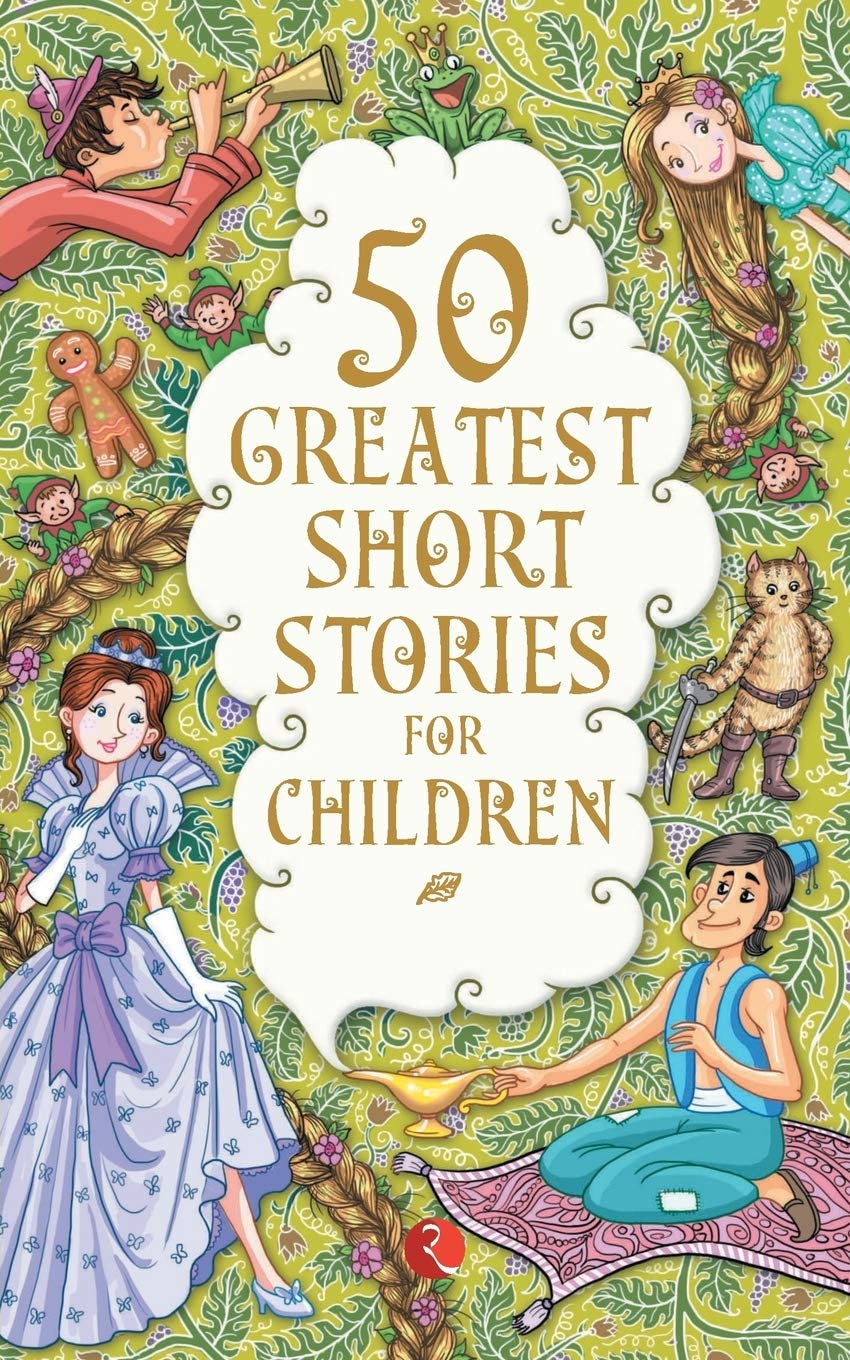50 Greatest Short Stories For Children