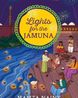 Lights for The Jamuna – Mamta Nainy