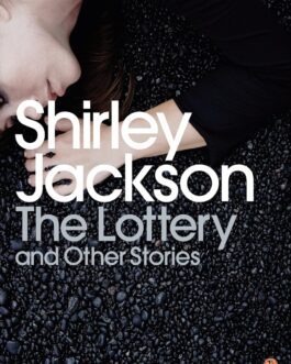 The Lottery and Other Stories – Shirley Jackson