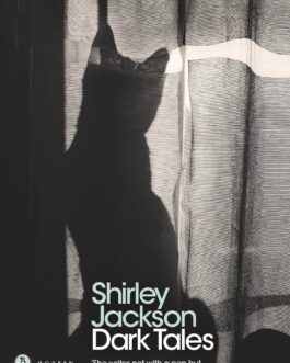 Dark Tales – Shirley Jackson