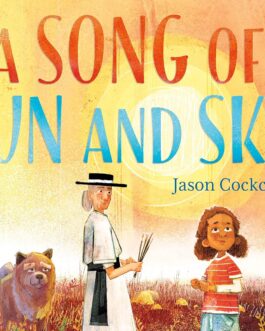 A Song of Sun and Sky – Jason Cockcroft (Hardcover)
