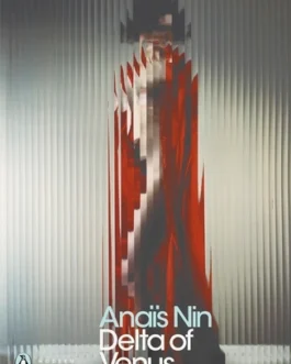 Delta of Venus – Anais Nin