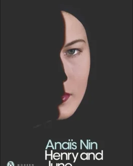 Henry and June – Anais Nin