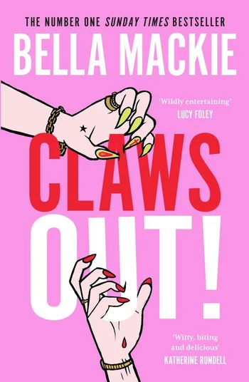 Claws Out - Bella Mackie