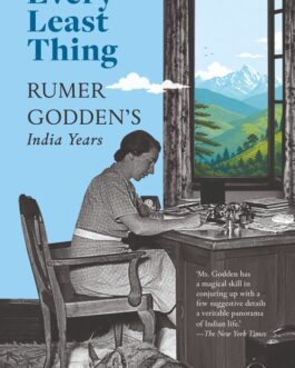 Every Least Thing – Rumer Godden