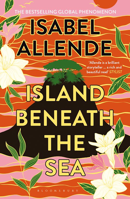 Island Beneath The Sea - Isabel Allende