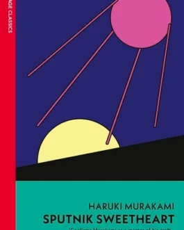 Sputnik Sweetheart – Haruki Murakami