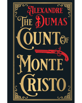 The Count of Monte Cristo – Alexandre Dumas (Hardcover-Delux)
