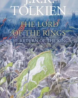 The Lord Of The Rings : The Return of The Rings – J.R.R. Tolkien (Illustrated Edition)