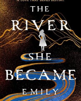 The River is She Became – Emily Varga (Hardcover)