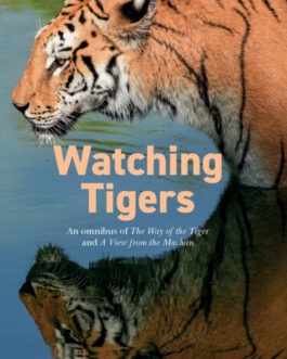 Watching Tigers – K. Ullas Karanth