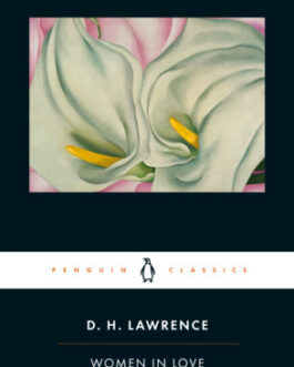 Women In Love – D.H. Lawrence