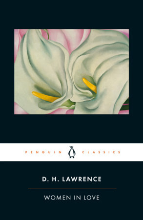 Women In Love - D.H. Lawrence