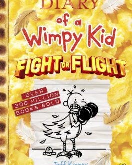 Diary of A Wimpy Kid : Fight or Flight – Jeff Kinney (Hardcover)